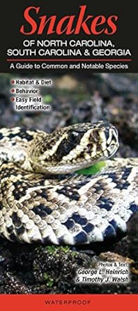 Snakes of North Carolina, South Carolina & Georgia: A Guide to Common & Notable Species (Quick Reference Guides) Pamphlet
