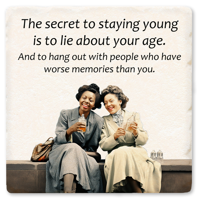 The Secret to Staying Young Ceramic Coaster