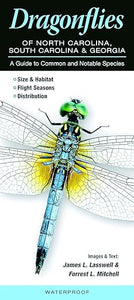Dragonflies of North Carolina, South Carolina, and Georgia Pamphlet