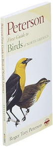 Peterson First Guide To Birds of North America