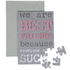 Best Friends Because Puzzle Card - Trash Talk Collection