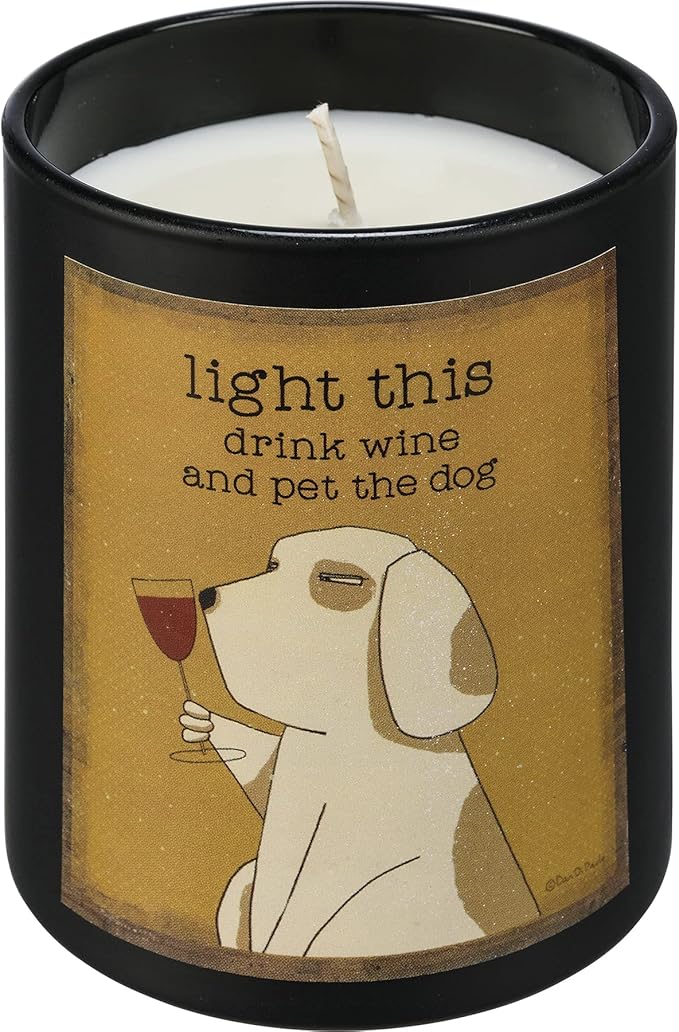 Light This Drink Wine and Pet the Dog Jar Candle