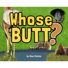 Load image into Gallery viewer, Whose Butt?
