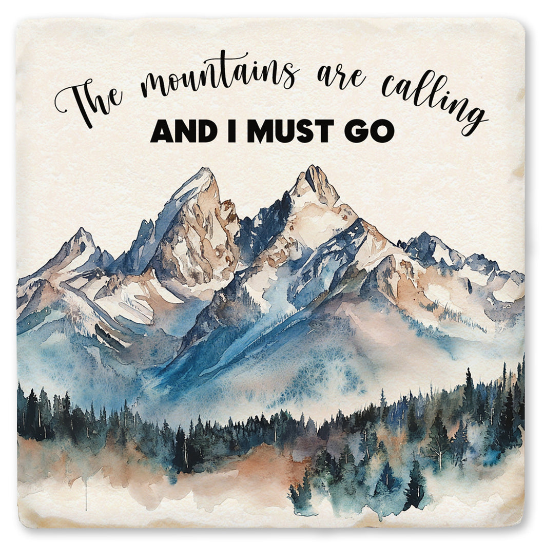 The Mountains Are Calling Ceramic Coaster