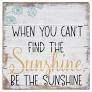 Load image into Gallery viewer, Be the Sunshine Slotted Board Sign

