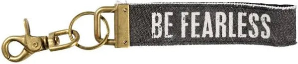 Be Fearless Keychain