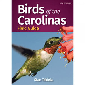 Birds of the Carolinas Field Guide - Stan Tekiela